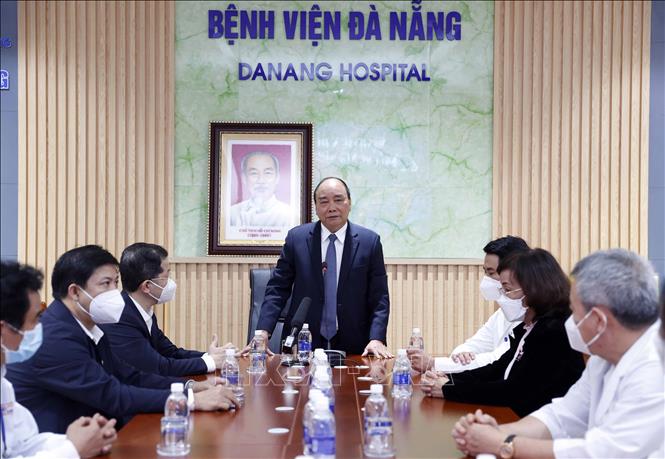 Chủ tịch nước thăm, động viên lực lượng y tế tại Đà Nẵng - Ảnh 1.