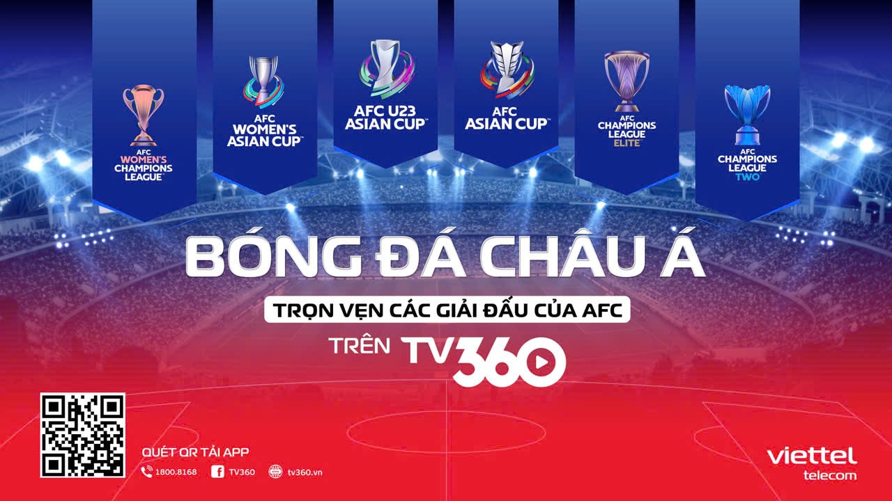 Xem 1.222 trận bóng đá châu Á trên TV360 miễn phí cước dữ liệu di động- Ảnh 1. Xem 1.222 trận bóng đá châu Á trên TV360 miễn phí cước dữ liệu di động- Ảnh 1.