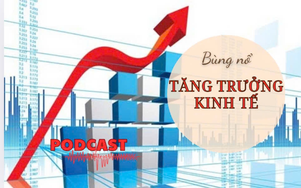 Hứa hẹn một năm bùng nổ về tăng trưởng kinh tế episode artwork