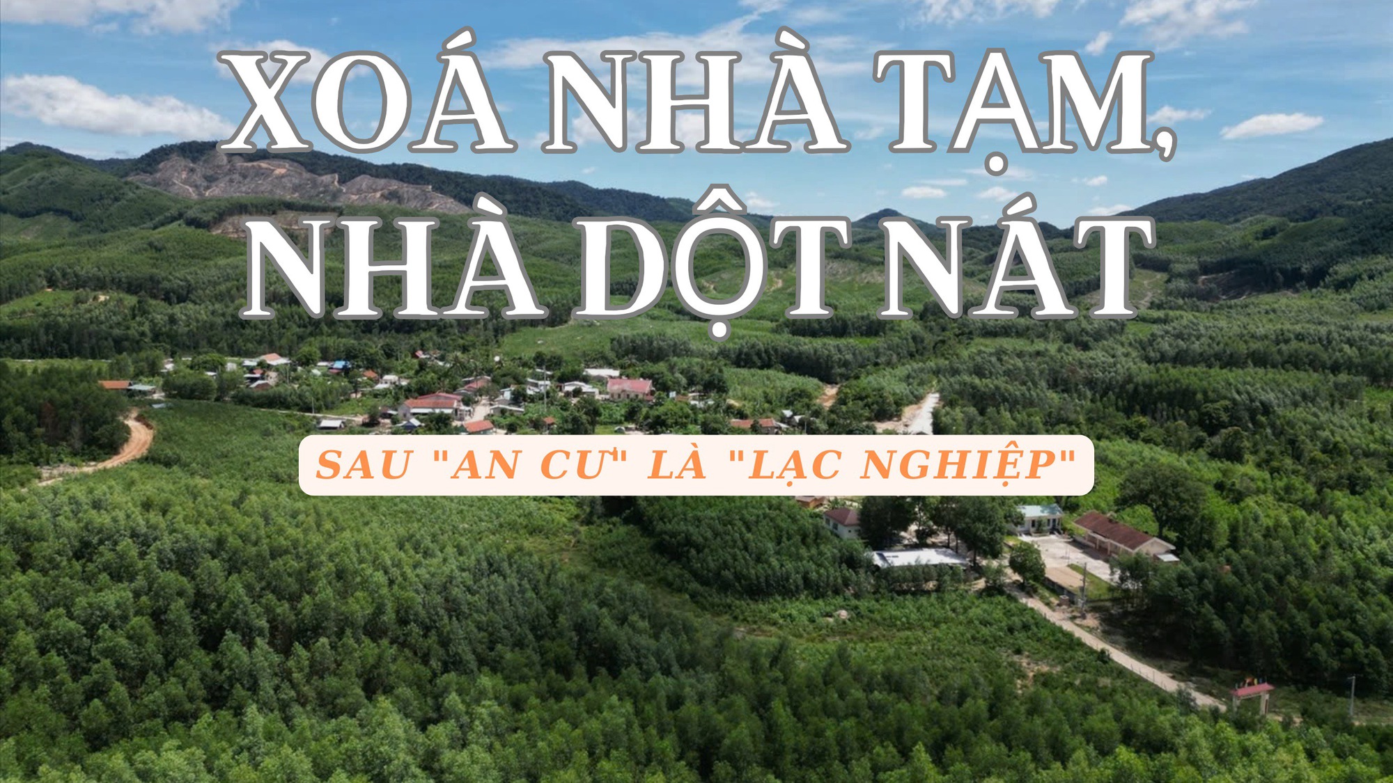 Bài cuối: Sau ‘an cư’ là ‘lạc nghiệp’- Ảnh 1. Bài cuối: Sau ‘an cư’ là ‘lạc nghiệp’- Ảnh 1.