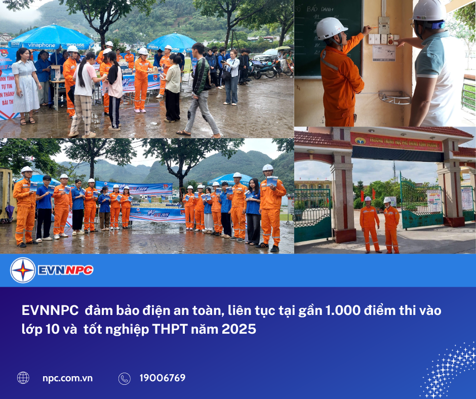 EVNNPC sẵn sàng bảo đảm điện cho kỳ thi tuyển sinh, tốt nghiệp THPT 2025- Ảnh 1. EVNNPC sẵn sàng bảo đảm điện cho kỳ thi tuyển sinh, tốt nghiệp THPT 2025- Ảnh 1.