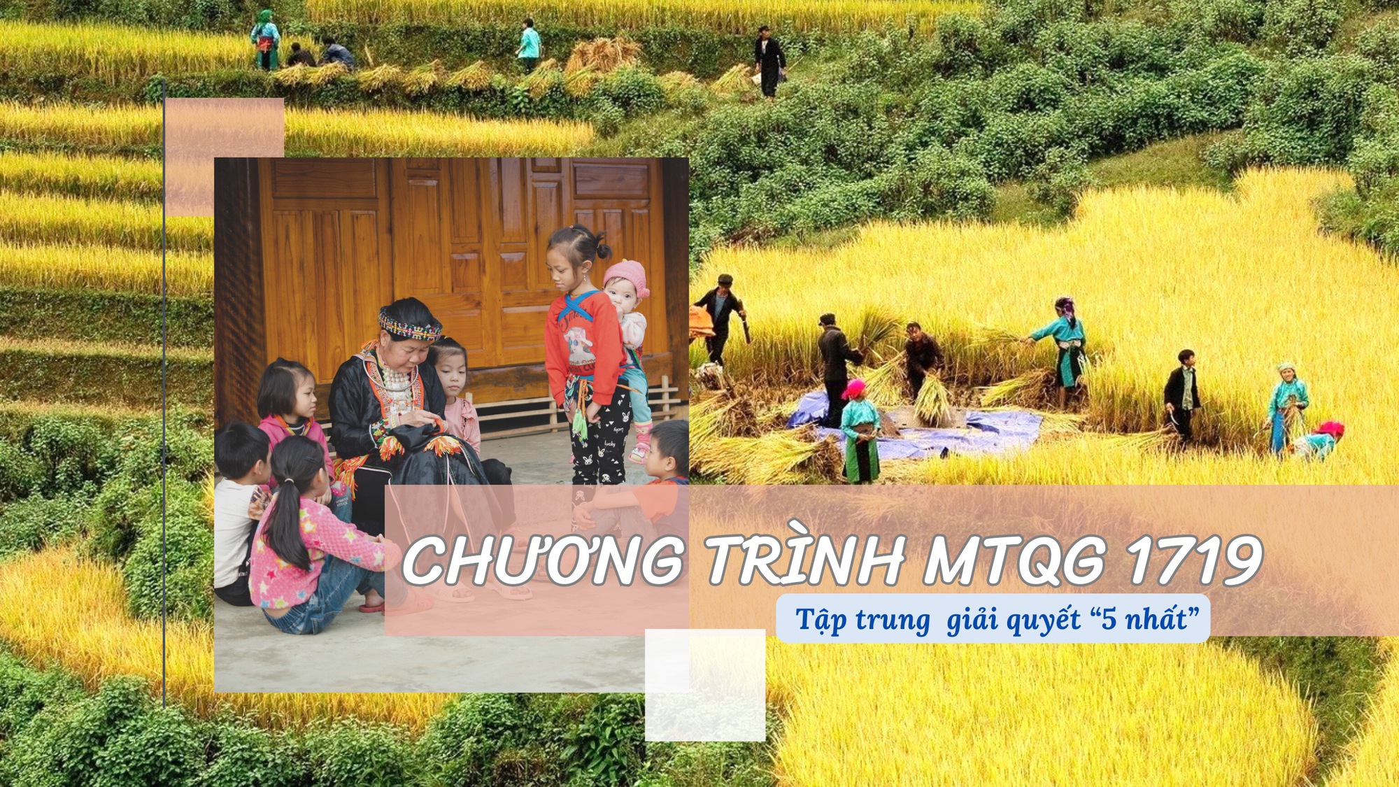Xóa ‘lõi nghèo’ vùng đồng bào DTTS và miền núi - Bài cuối: Tập trung giải quyết ‘5 nhất’- Ảnh 1. Xóa ‘lõi nghèo’ vùng đồng bào DTTS và miền núi - Bài cuối: Tập trung giải quyết ‘5 nhất’- Ảnh 1.