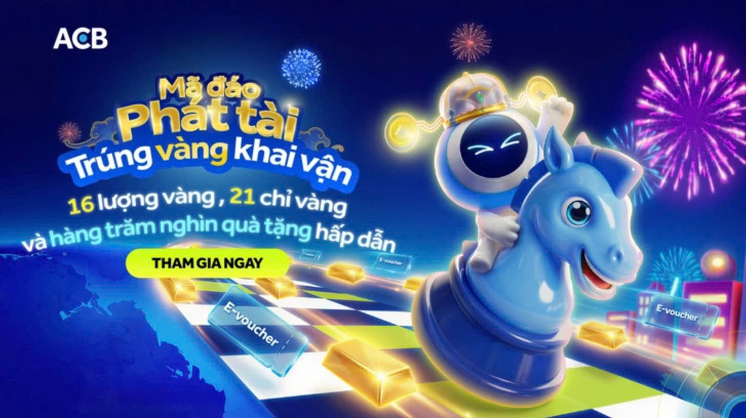 Cơ hội trúng vàng dịp Tết 2026 khi tham gia chương trình 'Mã đáo phát tài' của ACB- Ảnh 1.