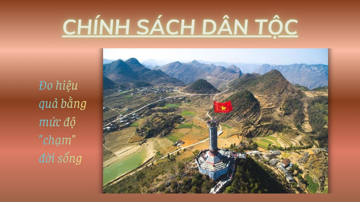 Chính sách dân tộc: Đo hiệu quả bằng mức độ ‘chạm’ đời sống- Ảnh 3.