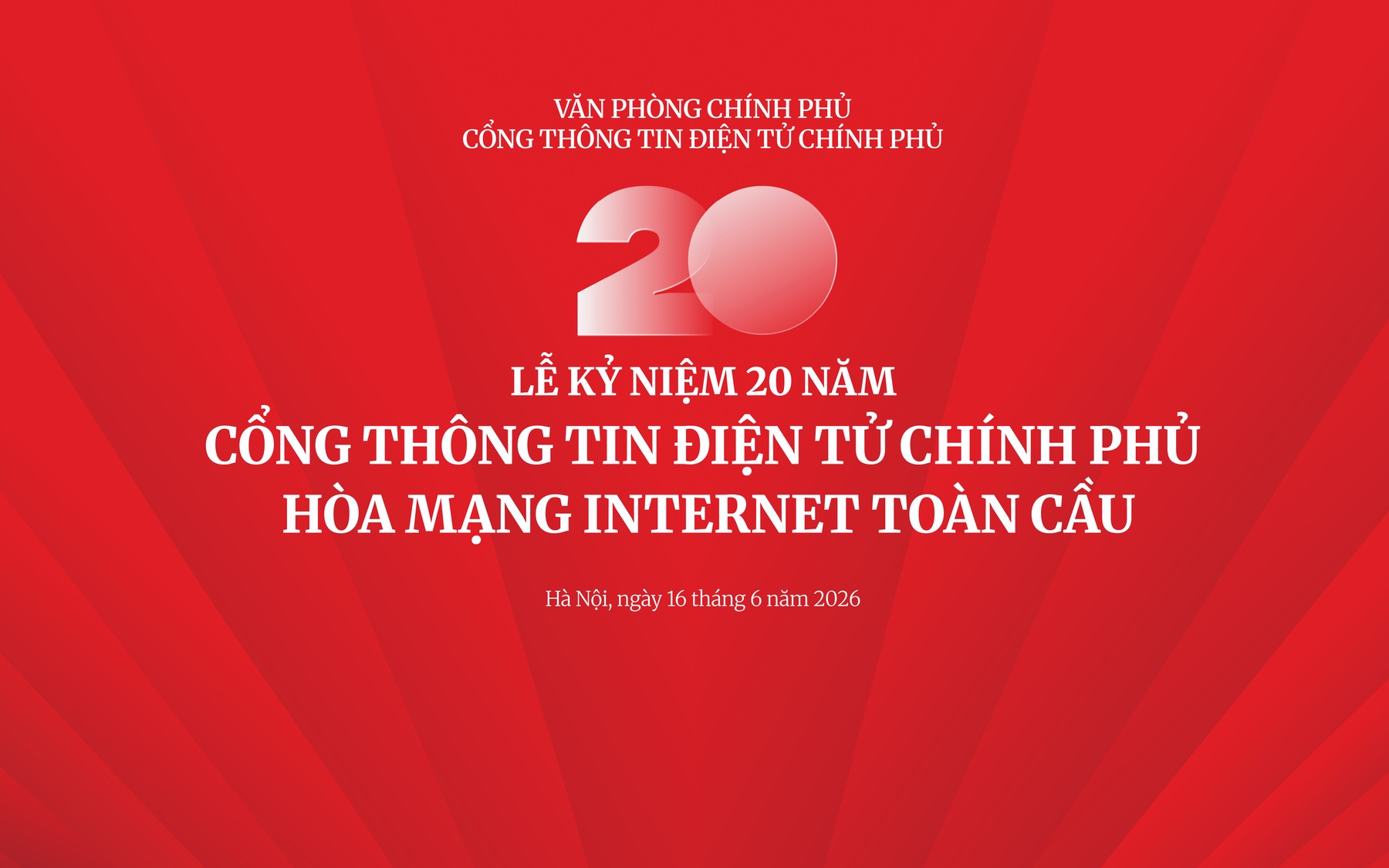 TRỰC TIẾP: Cổng Thông tin điện tử Chính phủ trọng thể kỷ niệm 20 năm Ngày hòa mạng Internet toàn cầu