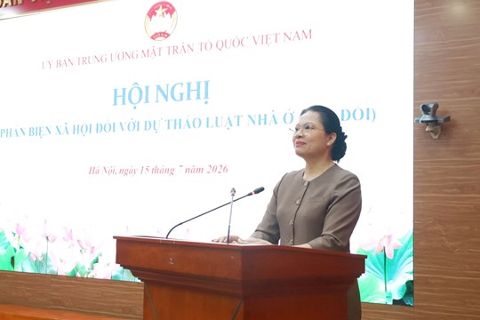 Ủy ban Trung ương MTTQ Việt Nam tham gia phản biện dự thảo Luật Nhà ở (sửa đổi)- Ảnh 2.