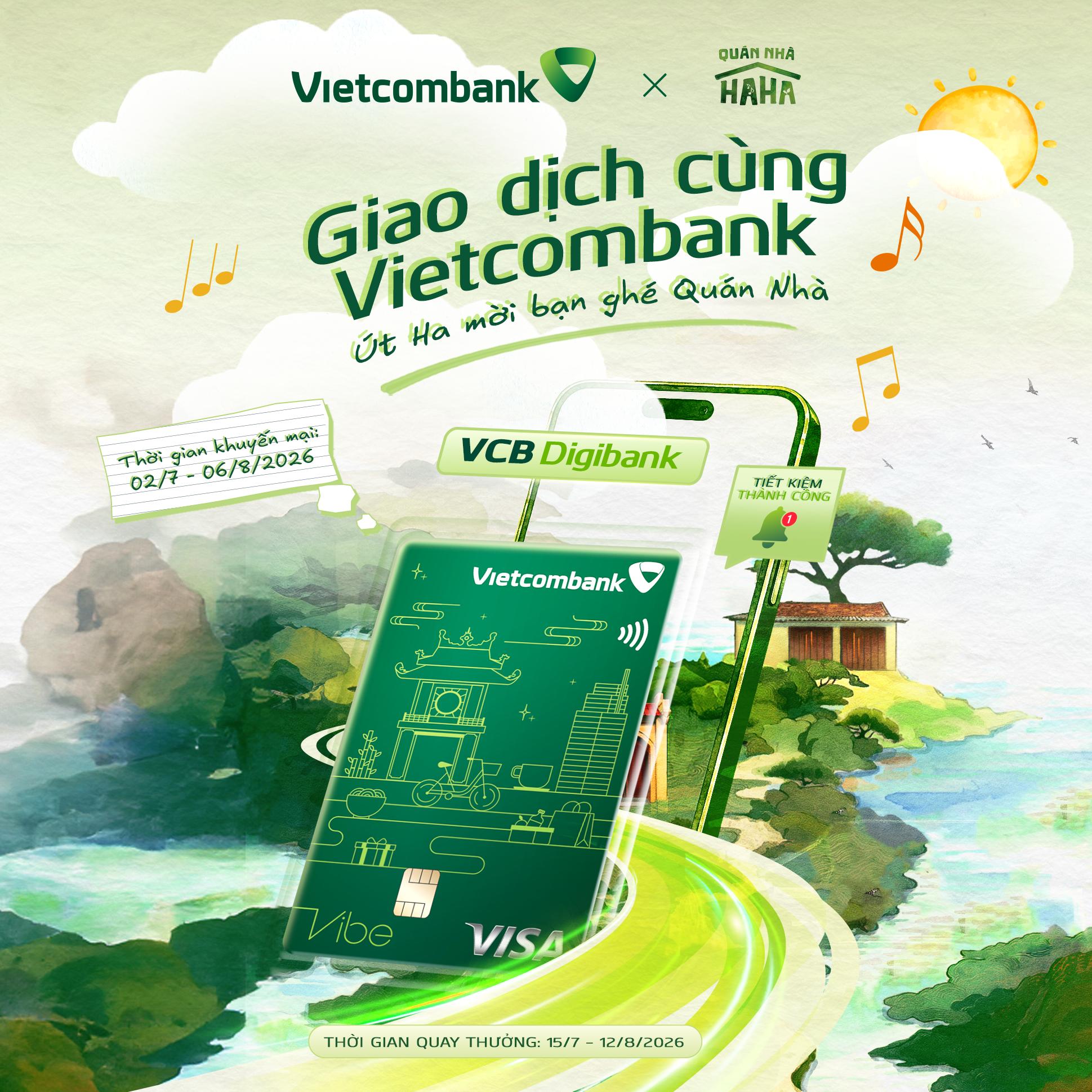 Giao dịch Vietcombank, 'săn' nghìn quà độc quyền cùng Quán Nhà Haha- Ảnh 1.