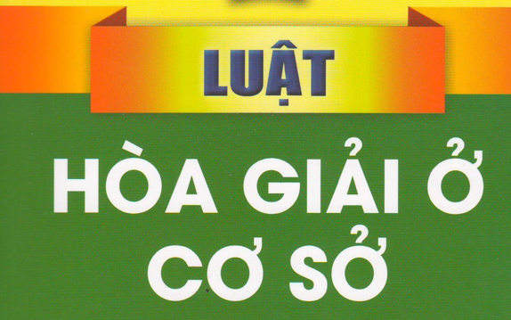 Thông qua Báo cáo tiếp thu, giải trình dự thảo Luật Hòa giải ở cơ sở (sửa đổi)