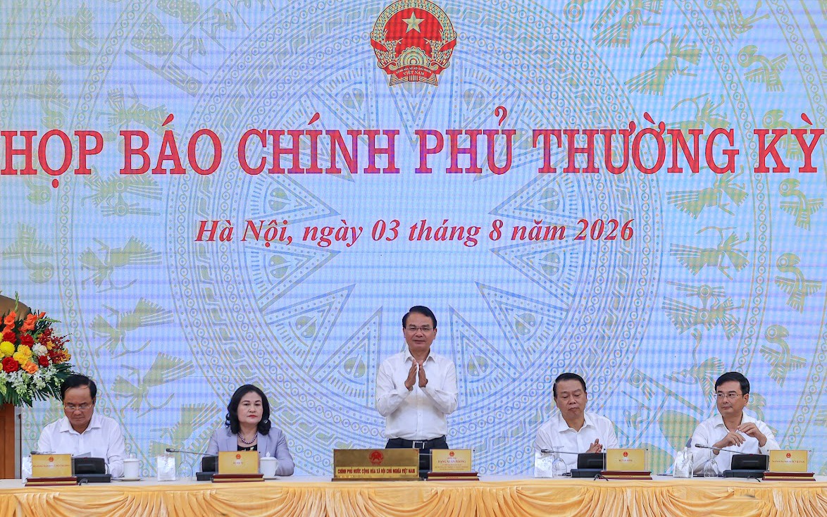 Họp báo Chính phủ thường kỳ tháng 7/2026: Các chỉ số phát triển KTXH cơ bản đều tăng