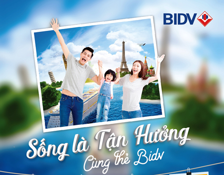 Du Lịch Hè Thế Giới Miễn Phí Với Thẻ Bidv
