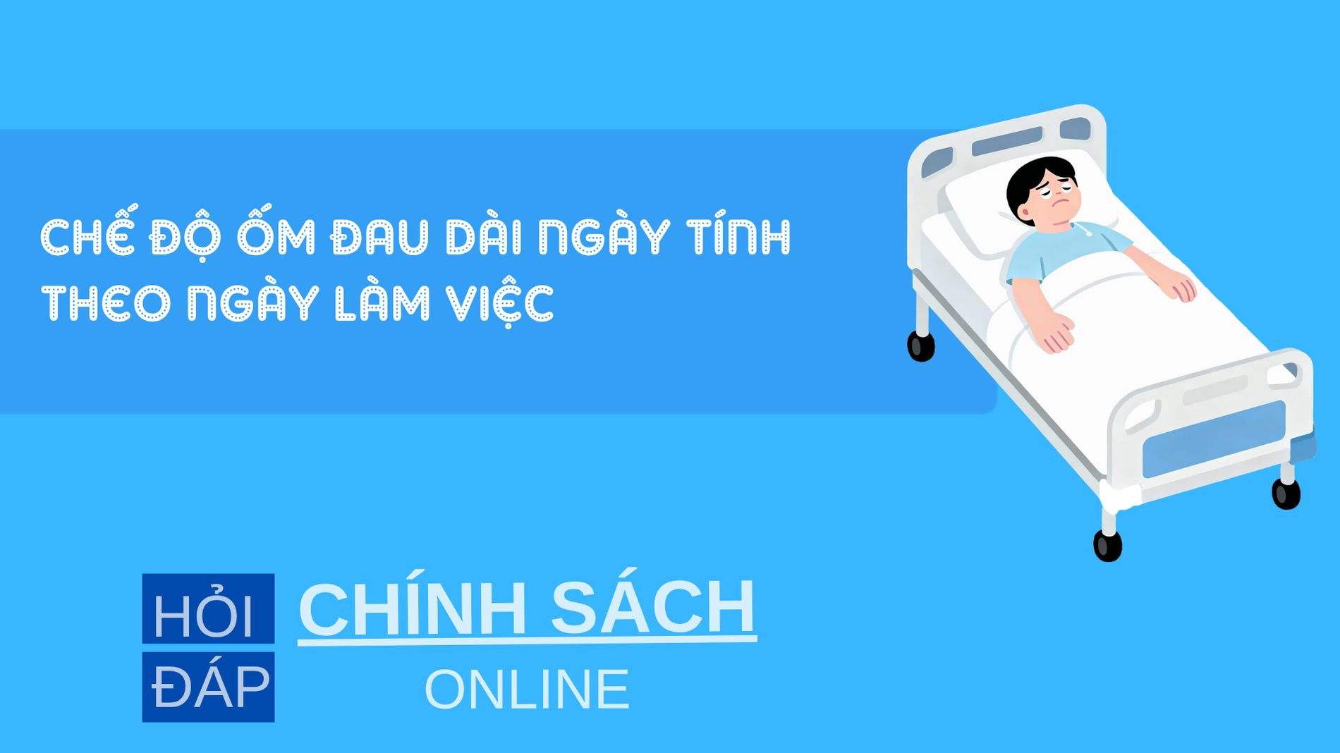 Chế độ ốm đau dài ngày tính theo ngày làm việc