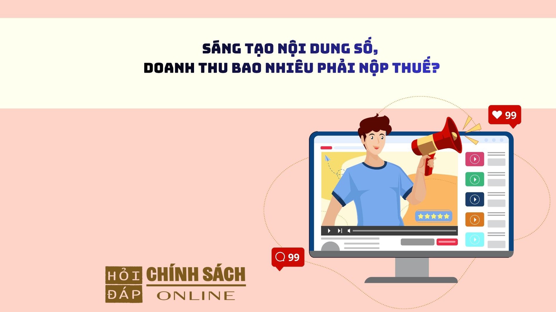 Sáng tạo nội dung số, doanh thu bao nhiêu phải nộp thuế?