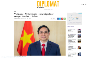 Tạp chí Diplomat: Chuyến thăm của Thủ tướng Phạm Minh Chính sẽ mở ra giai đoạn mới cho hợp tác Việt Nam-Hà Lan