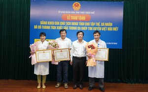 Chủ tịch UBND tỉnh Thừa Thiên Huế tặng bằng khen cho ê kíp ca ghép tim đặc biệt