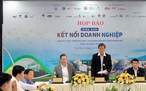 Tây Ninh kêu gọi đầu tư, phát triển hệ sinh thái nông nghiệp công nghệ cao