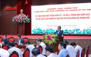 Thủ tướng chủ trì cuộc làm việc của Thường trực Chính phủ với Ban Thường vụ Thành ủy Hà Nội