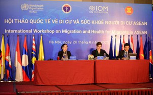 Tăng cường hợp tác khu vực nhằm thúc đẩy cuộc sống khỏe mạnh cho người di cư