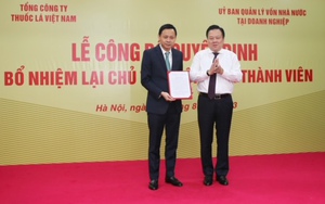 Bổ nhiệm lại Chủ tịch HĐTV Tổng công ty Thuốc lá Việt Nam