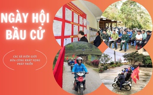NGÀY HỘI BẦU CỬ: Các xã biên giới hòa cùng khát vọng phát triển
