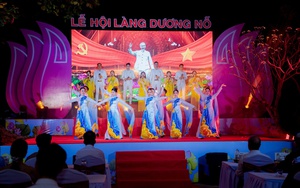 Lễ hội làng Dương Nỗ-nơi Chủ tịch Hồ Chí Minh sinh sống, học tập thời niên thiếu