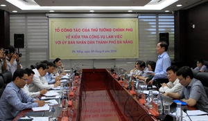 Tổ công tác của Thủ tướng kiểm tra hoạt động công vụ tại Đà Nẵng