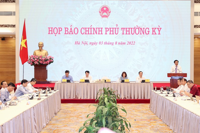 CẬP NHẬT: Họp báo Chính phủ thường kỳ tháng 7/2022 - Ảnh 1.