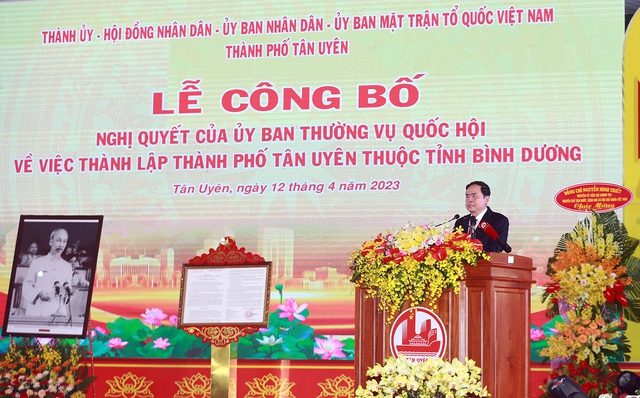 Công bố Nghị quyết thành lập TP. Tân Uyên (Bình Dương) - Ảnh 2.