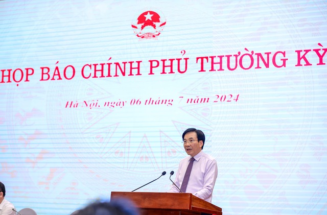 CẬP NHẬT: Họp báo Chính phủ thường kỳ tháng 6/2024- Ảnh 3.