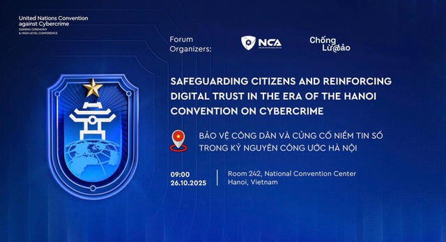Ha Noi Convention: Historic milestone in global fight against cybercrime- Ảnh 1. Ha Noi Convention: Historic milestone in global fight against cybercrime- Ảnh 1.