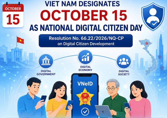 October 15 designated as National Digital Citizen Day- Ảnh 1. October 15 designated as National Digital Citizen Day- Ảnh 1.