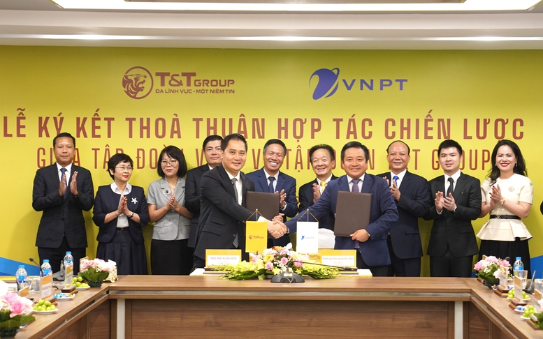 Tập đoàn VNPT và T&T Group hợp tác chiến lược toàn diện