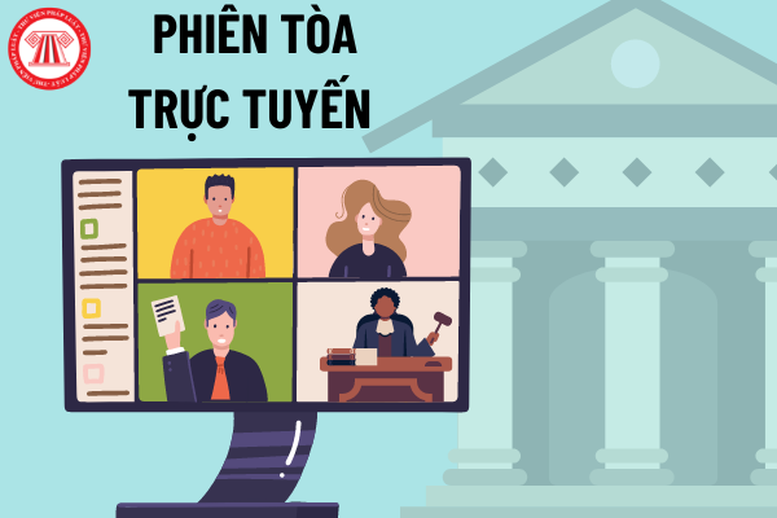 Tổ chức ít nhất từ 03 phiên tòa trực tuyến trở lên - Ảnh 1.