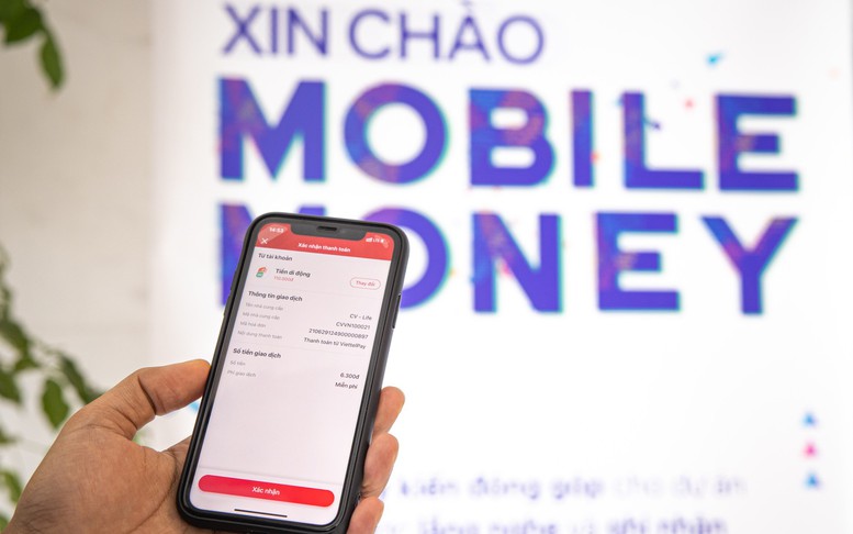 Tiếp tục triển khai thí điểm Mobile - Money đến hết năm 2024