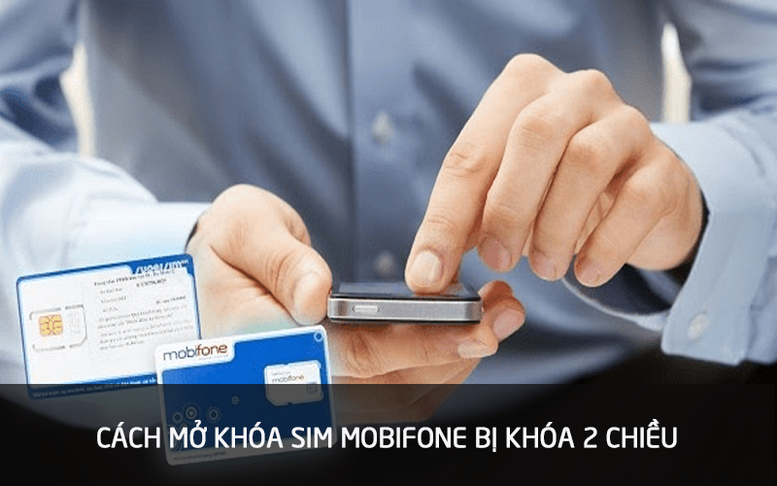 MobiFone khoá chiều gọi các thuê bao chưa chuẩn hóa thông tin từ 0h ngày 1/4