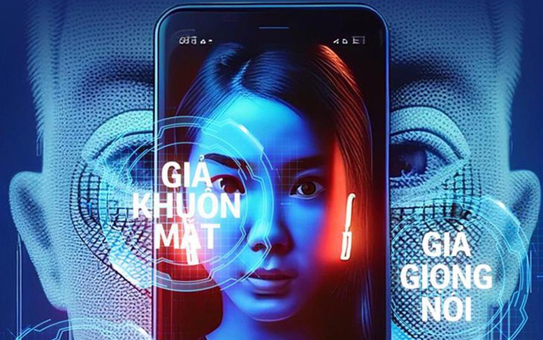 Cảnh giác trước cuộc gọi lừa đảo "Deepfake"