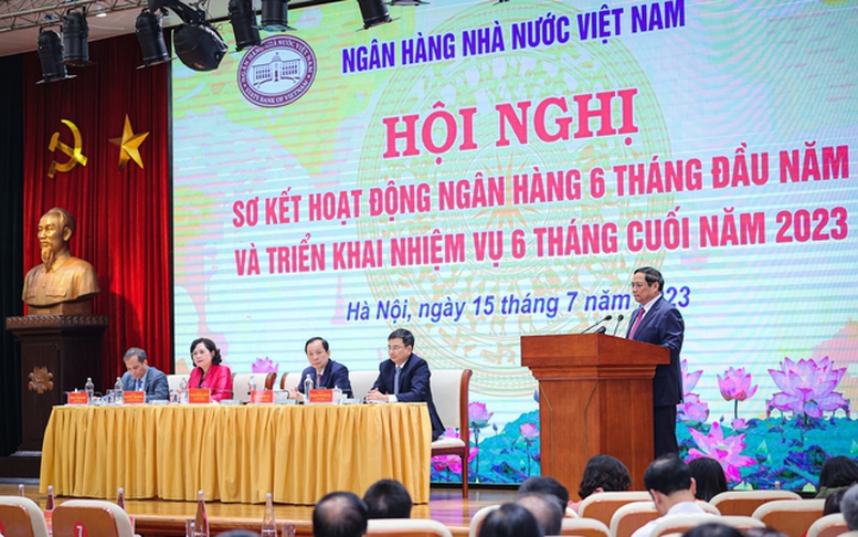 Thủ tướng dự Hội nghị sơ kết hoạt động ngân hàng 6 tháng đầu năm 2023