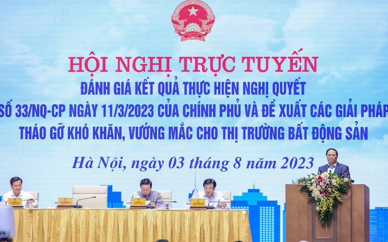 Thủ tướng chủ trì hội nghị đánh giá kết quả thực hiện Nghị quyết 33 và đề xuất các giải pháp tháo gỡ khó khăn, vướng mắc cho thị trường bất động sản