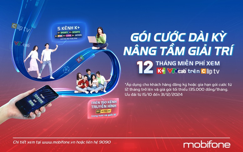 MobiFone tung ưu đãi hấp dẫn đối với gói cước dài kỳ, nâng tầm giải trí cho khách hàng