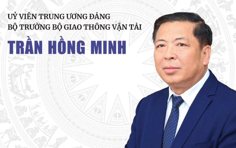 INFOGRAPHICS: Tóm tắt tiểu sử tân Bộ trưởng Bộ Giao thông vận tải Trần Hồng Minh