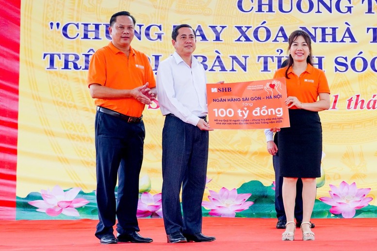 SHB ủng hộ tỉnh Sóc Trăng 100 tỷ đồng xóa nhà tạm, nhà dột nát- Ảnh 1.