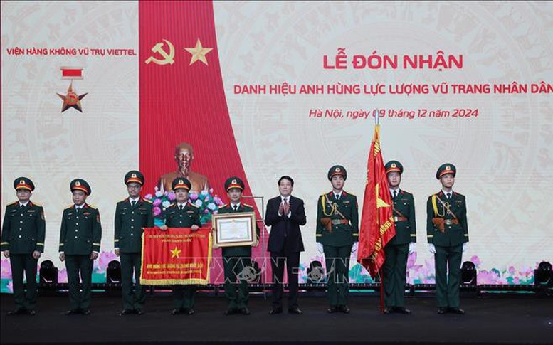 Viện Hàng không Vũ trụ Viettel đón nhận danh hiệu Anh hùng Lực lượng vũ trang nhân dân