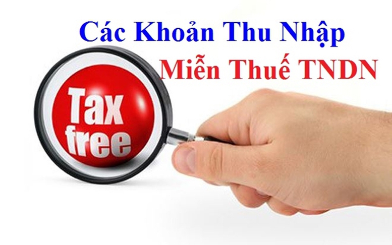 Dự kiến bổ sung 04 khoản thu nhập được miễn thuế thu nhập doanh nghiệp