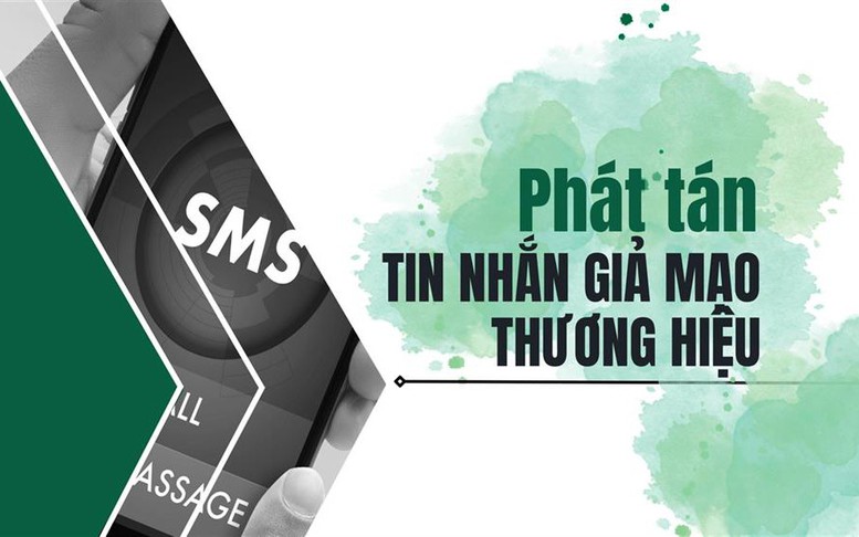 Cẩm nang nhận biết và phòng tránh Lừa đảo phát tán SMS Brandname giả mạo