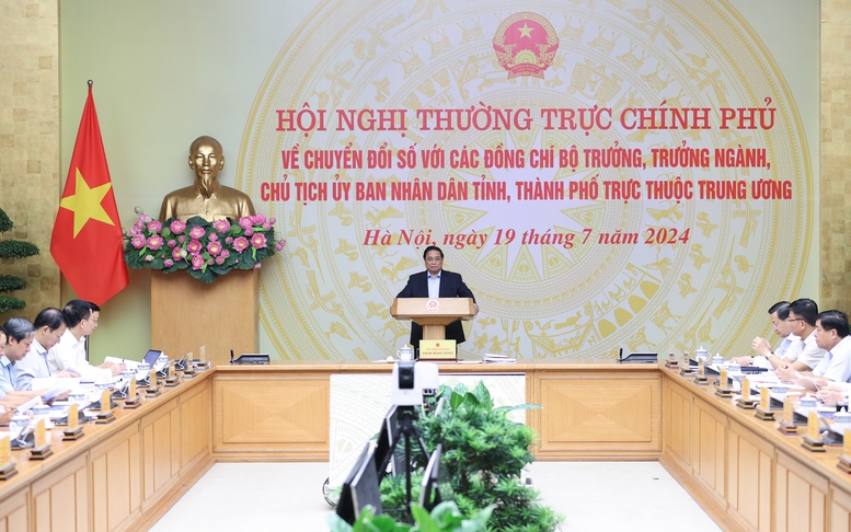 Hội nghị thường trực Chính phủ về chuyển đổi số với Bộ trưởng, Trưởng ngành, Chủ tịch UBND các tỉnh, thành phố