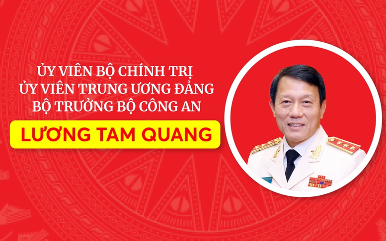 [INFOGRAPHICS] Tiểu sử đồng chí Thượng tướng Lương Tam Quang, Uỷ viên Bộ Chính trị, Bộ trưởng Bộ Công an