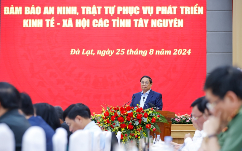 Thủ tướng chủ trì Hội nghị bảo đảm an ninh, trật tự phục vụ phát triển kinh tế-xã hội các tỉnh Tây Nguyên