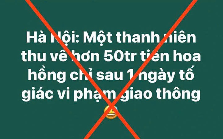 Bác thông tin 'thanh niên thu về 50 triệu đồng từ tố giác vi phạm giao thông'