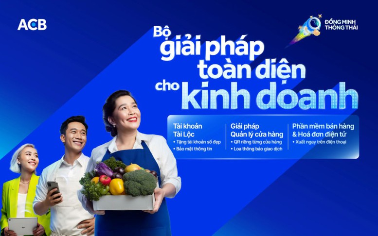 Bộ giải pháp toàn diện của ACB hỗ trợ hộ kinh doanh tối ưu vận hành và mở rộng kinh doanh- Ảnh 2.