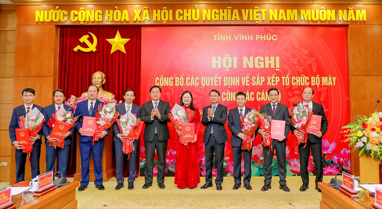 Vĩnh Phúc: Công bố các quyết định sắp xếp bộ máy và cán bộ- Ảnh 1.