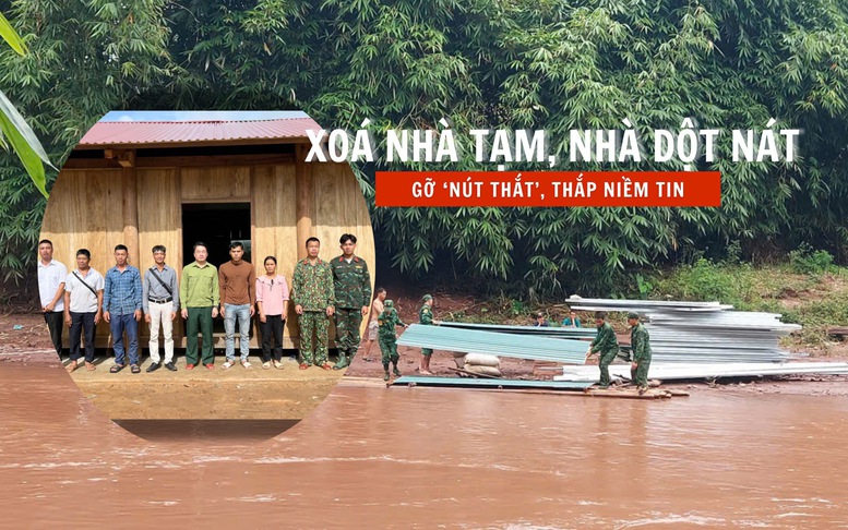 Hành trình xóa nhà dột nát: Gỡ ‘nút thắt’, thắp niềm tin
